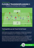 Flexible Trainingsplanung 1 - für 6 bis 13 Spieler