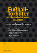 Fußball-Torhüter ins Mannschaftstraining integrieren