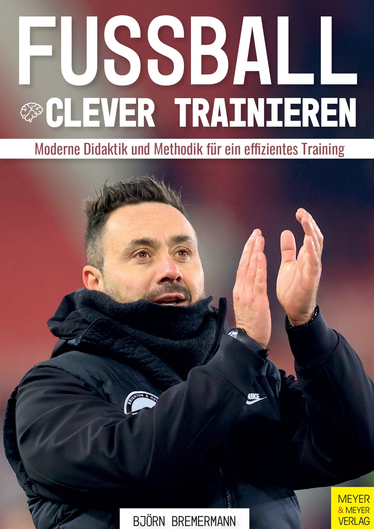 Fußball clever trainieren