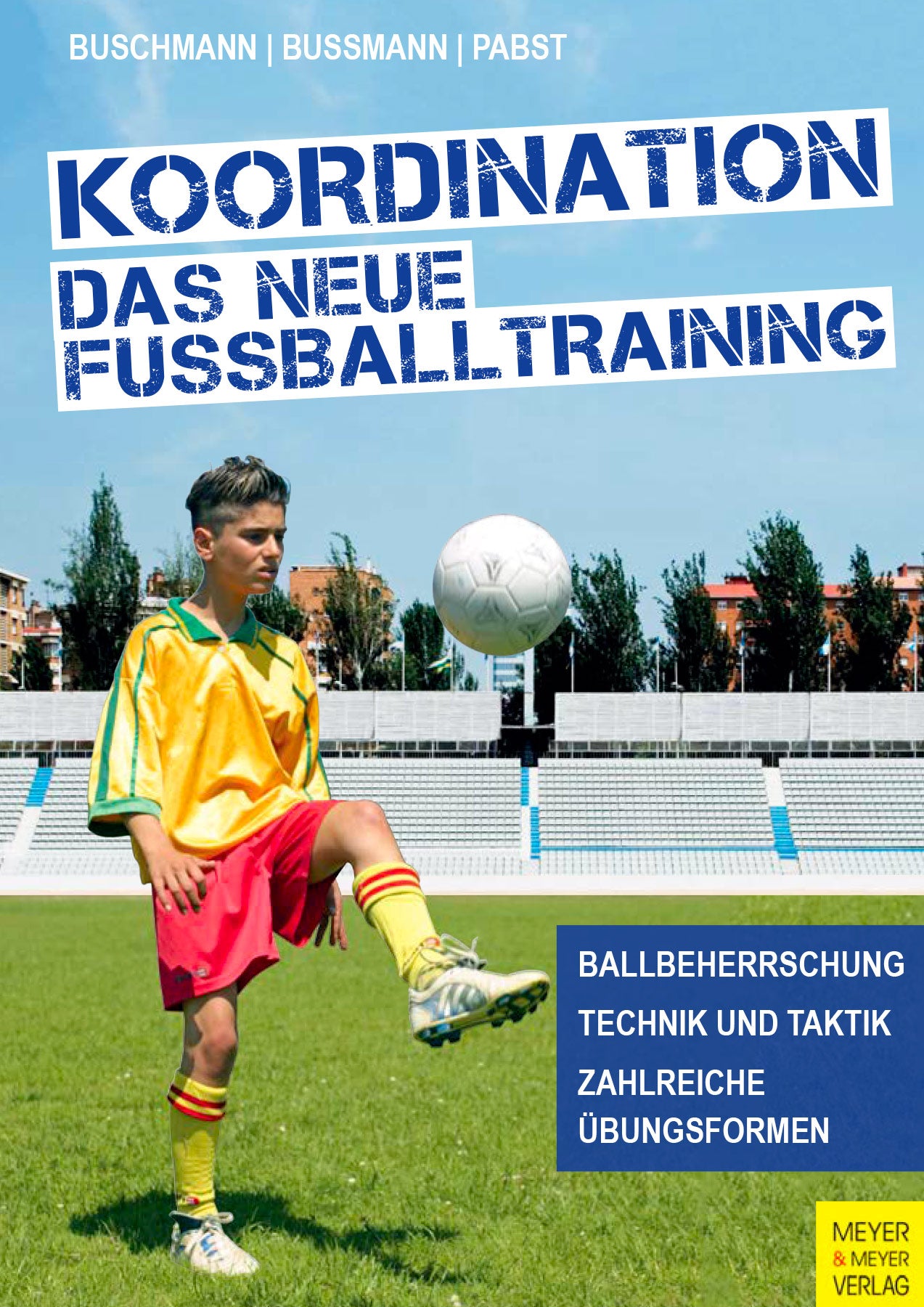 Koordination - Das neue Fußballtraining