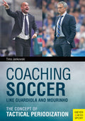 Coaching Soccer Like Guardiola and Mourinho