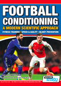 Football Conditioning - A Modern Scientific Approach - Fitness Training