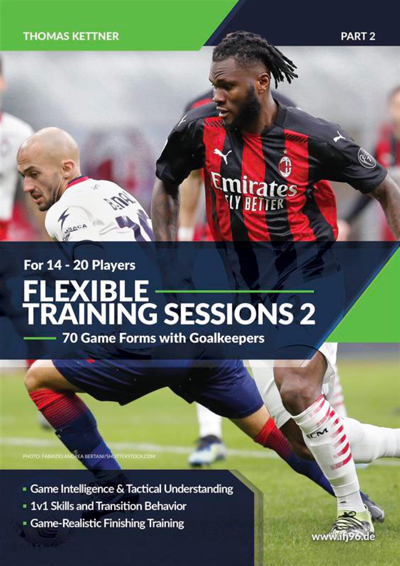 Flexible Training Sessions 2 - Effective Training for 14-20 Players