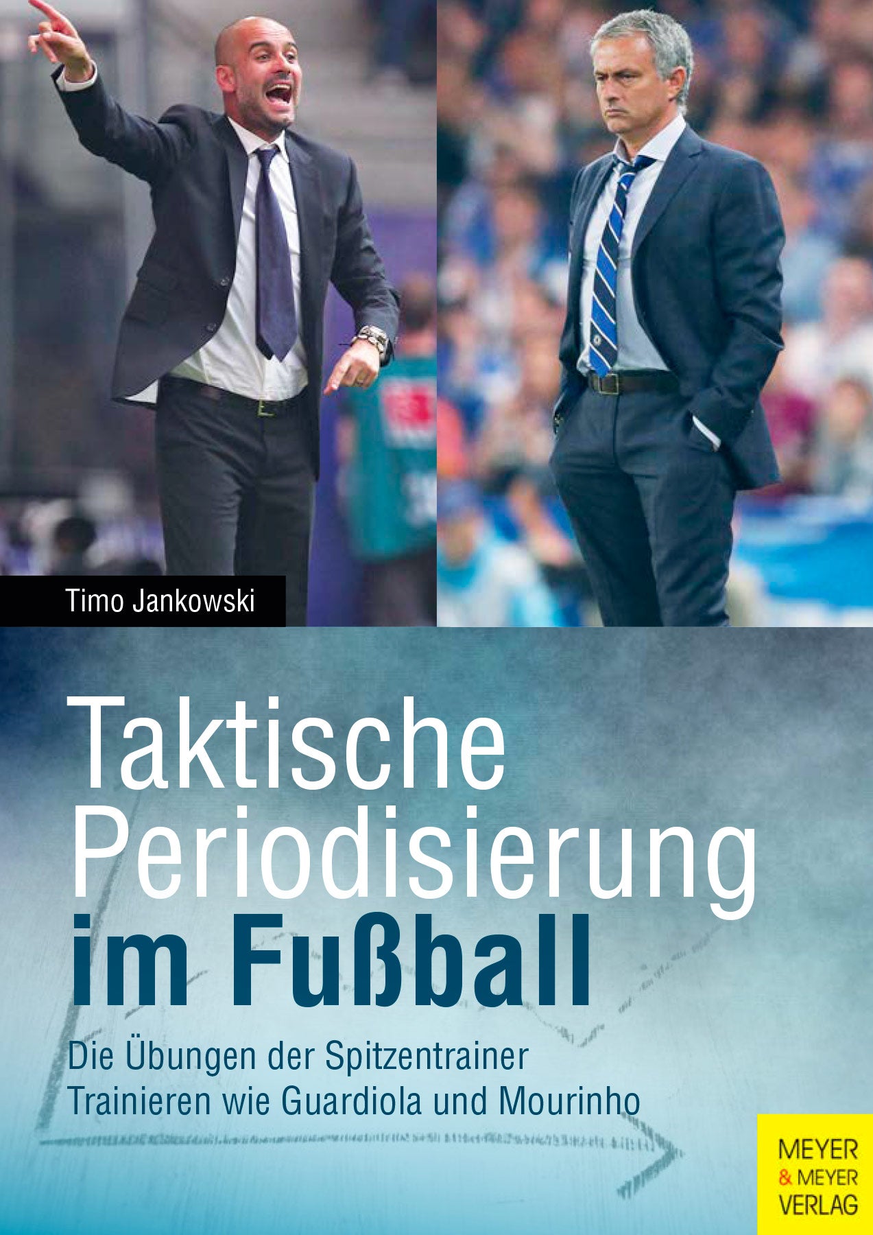 Taktische Periodisierung im Fußball