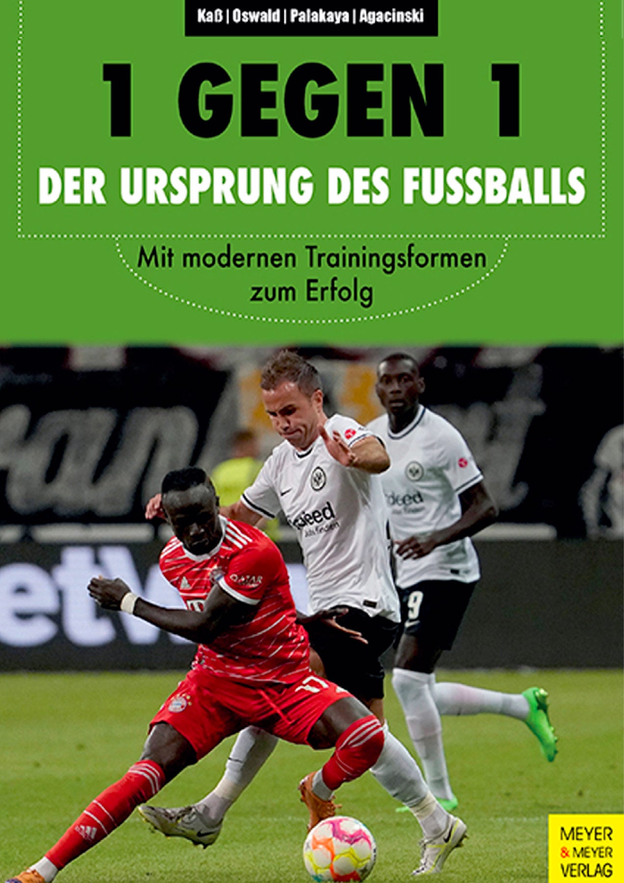 1 gegen 1 - Der Ursprung des Fußballs