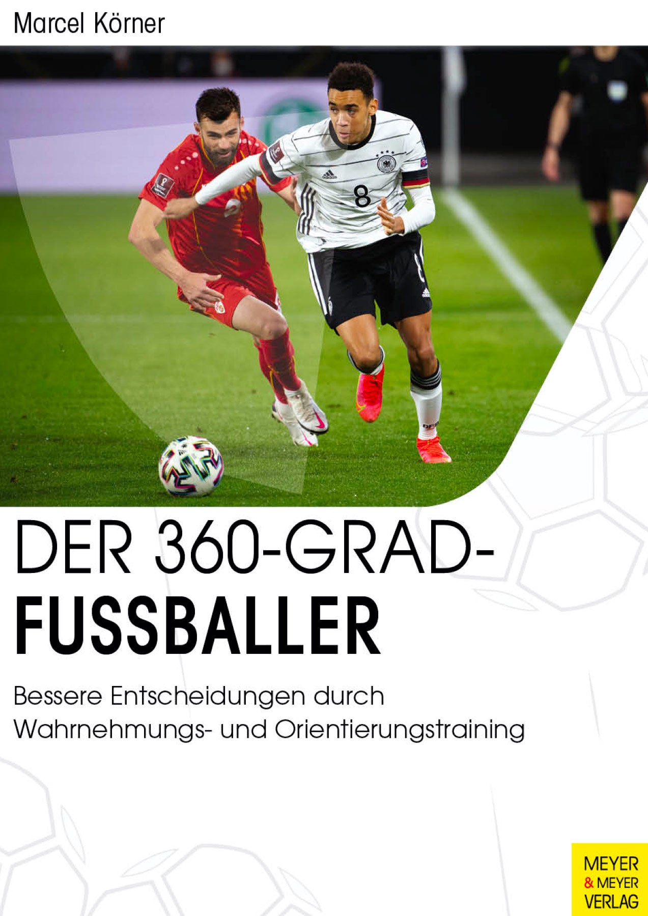Der 360-Grad-Fußballer