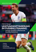 Leistungsoptimierung im Fußballtraining