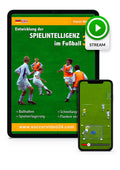 Die Entwicklung der Spielintelligenz im Fußball 3