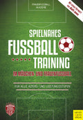 Spielnahes Fußballtraining im Mädchen- und Frauenfußball