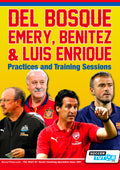 Del Bosque, Emery, Benitez & Luis Enrique