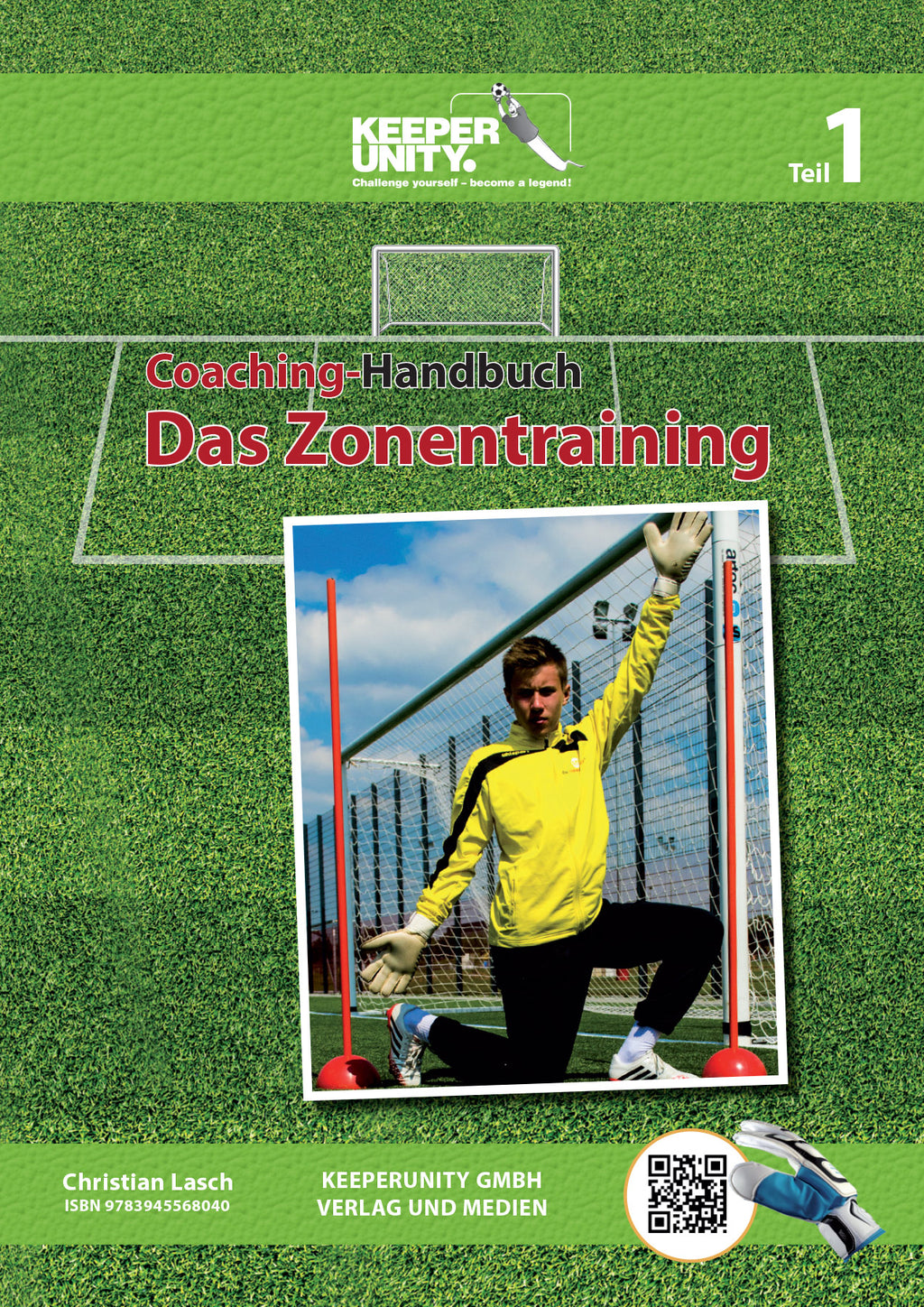 Das moderne Torwarttraining im Fußball - Teil 1 - Das Zonentraining (Einführung)