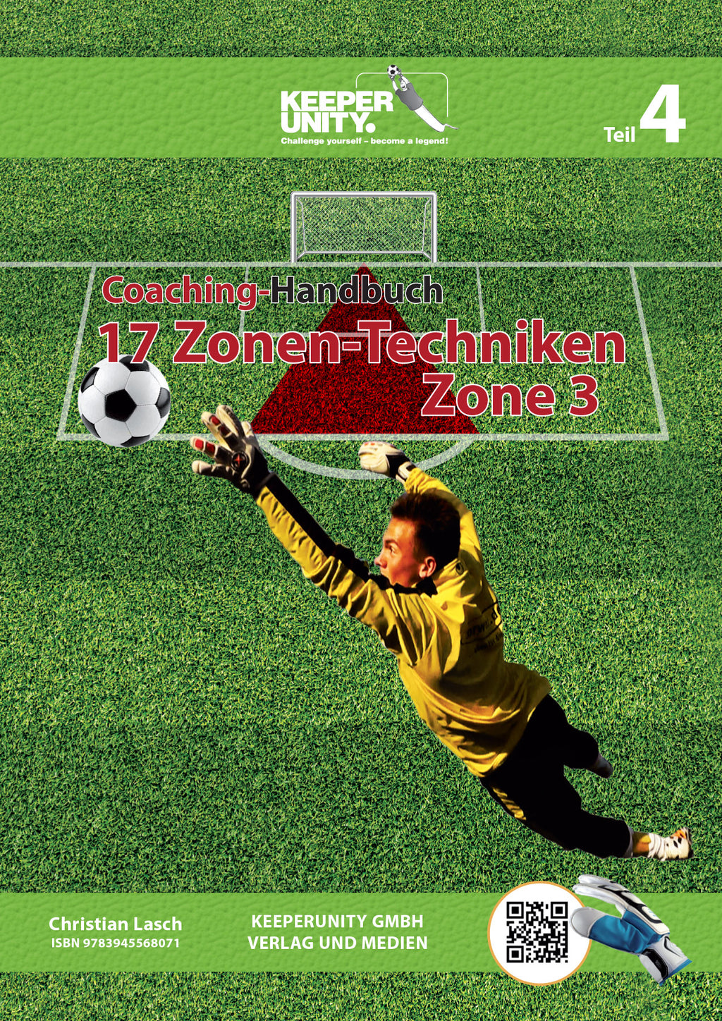 Das moderne Torwarttraining im Fußball - Teil 4 - 17 Zonen-Techniken (Zone 3)