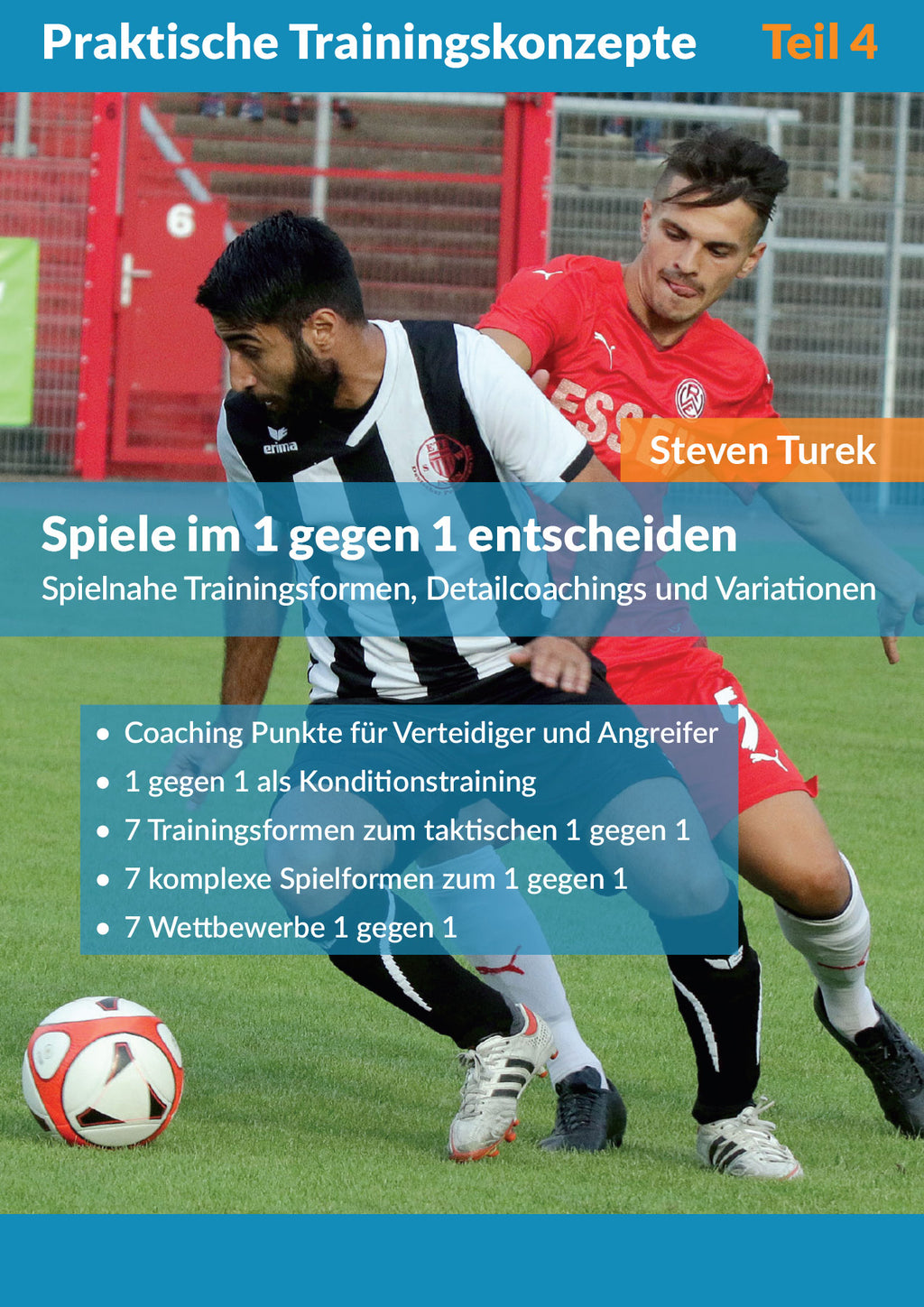 Spiele im 1 gegen 1 entscheiden