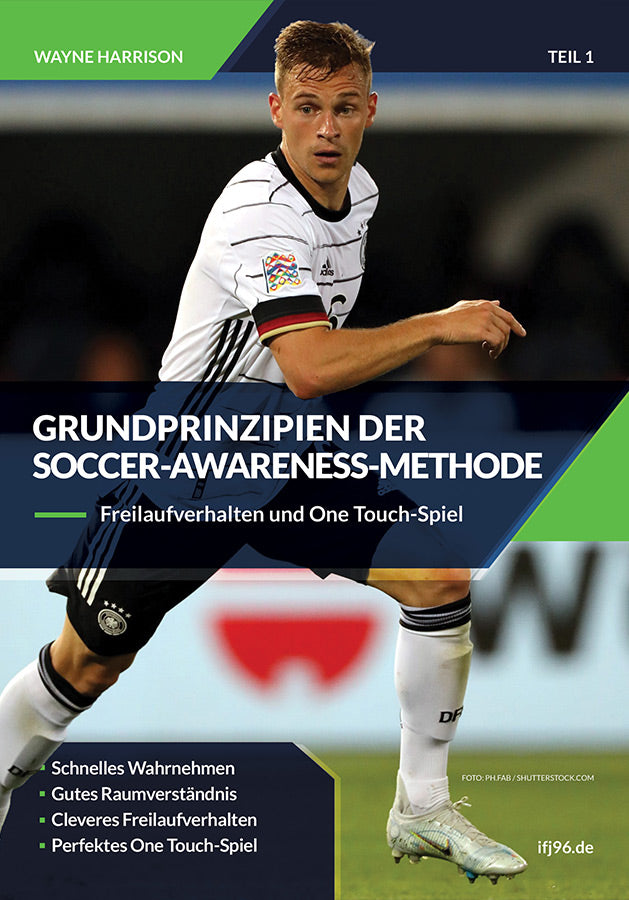 Grundprinzipien der Soccer-Awareness-Methode