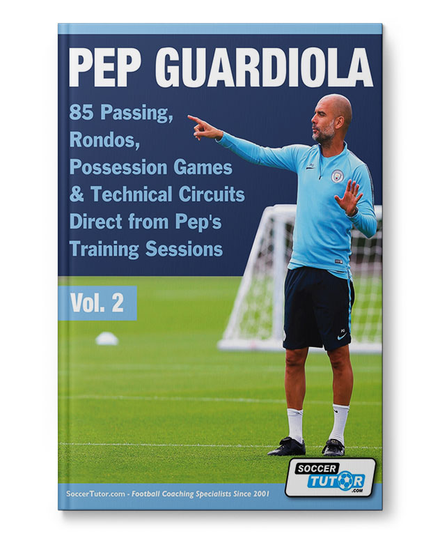 Pep Guardiola - Vol. 2 - 85 Passing, Rondos, Possession Games & Technical Circuits Direct (Book)
