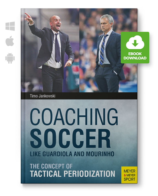 Coaching Soccer Like Guardiola and Mourinho (eBook)