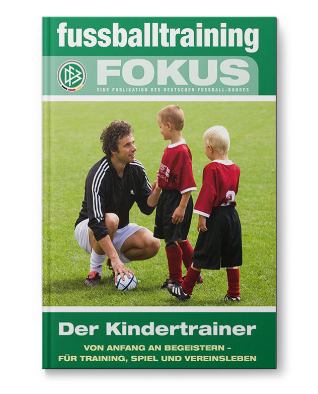 Fussballtraining_Fokus_Kindertrainer_Buch_110095 ft Fokus - Der Kindertrainer (Buch)