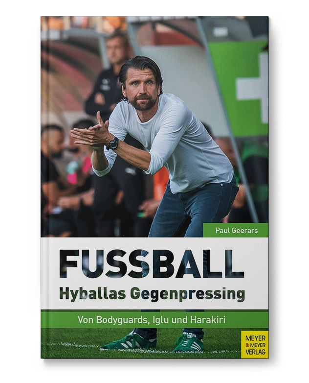 Fussball-Hyballas-Gegenpressing_Buch_110144 FUSSBALL - Hyballas Gegenpressing
