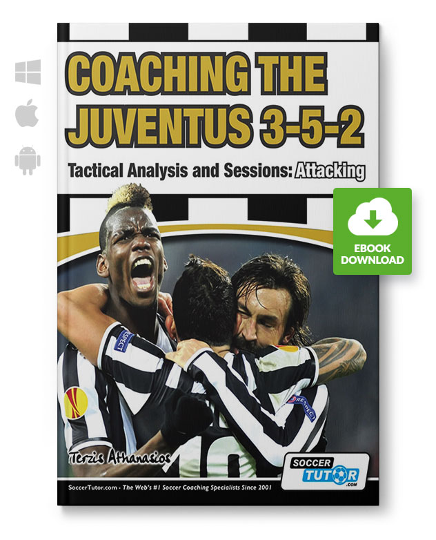 Coaching the Juventus 3-5-2 - Attacking (eBook)