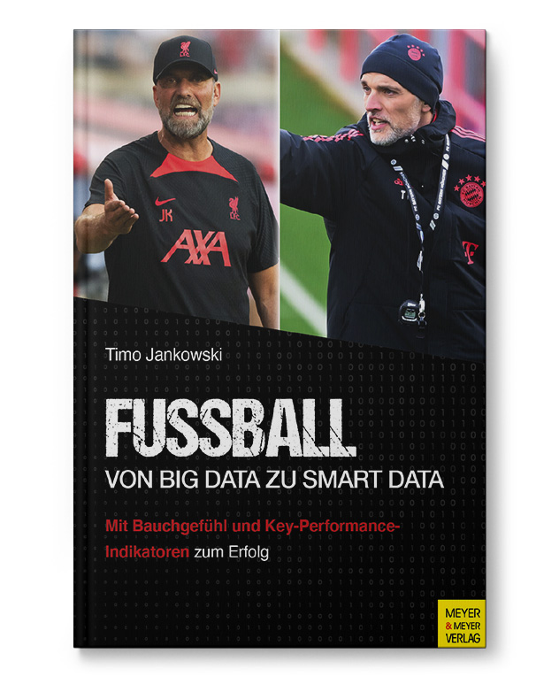 FUSSBALL – Von Big Data zu Smart Data (Buch)