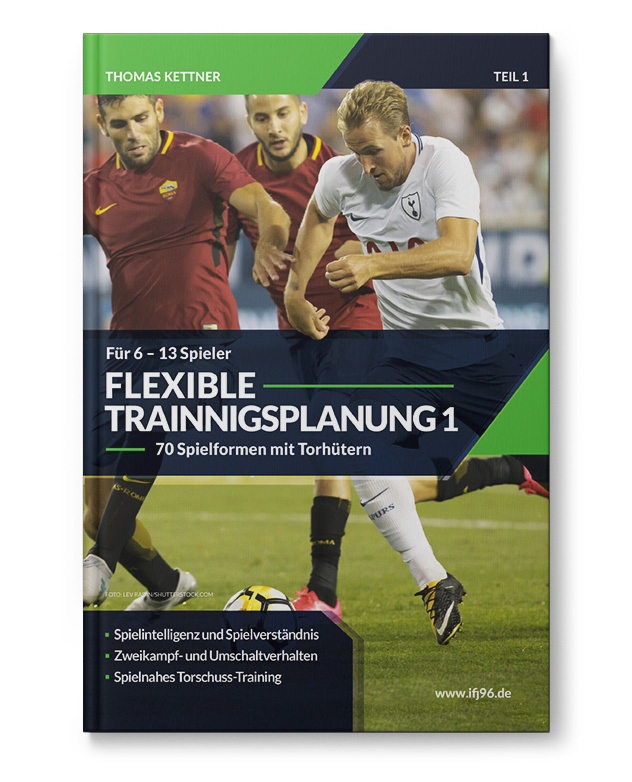 Flexible-Trainingsplanung-1_Heft_110151 Flexible Trainingsplanung 1 - für 6 bis 13 Spieler (Heft)