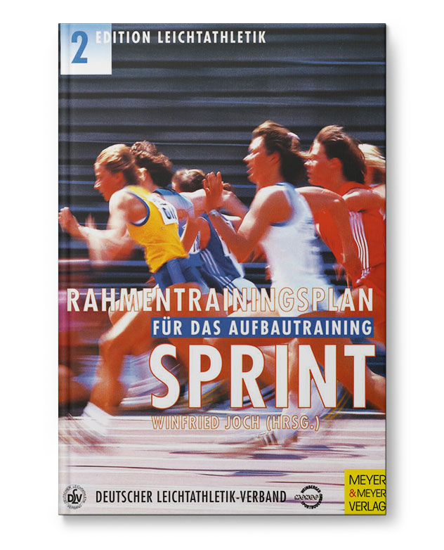 Rahmentrainingsplan für das Aufbautraining - Sprint (Buch)