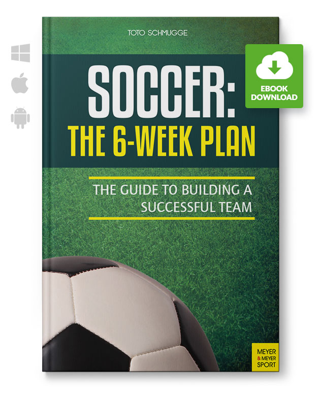 Soccer: The 6-Week Plan (eBook)