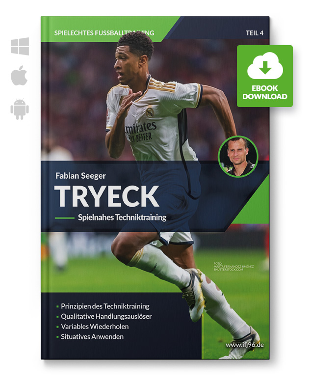 TRYECK - Spielnahes Techniktraining (eBook) TRYECK - Spielnahes Techniktraining (eBook)