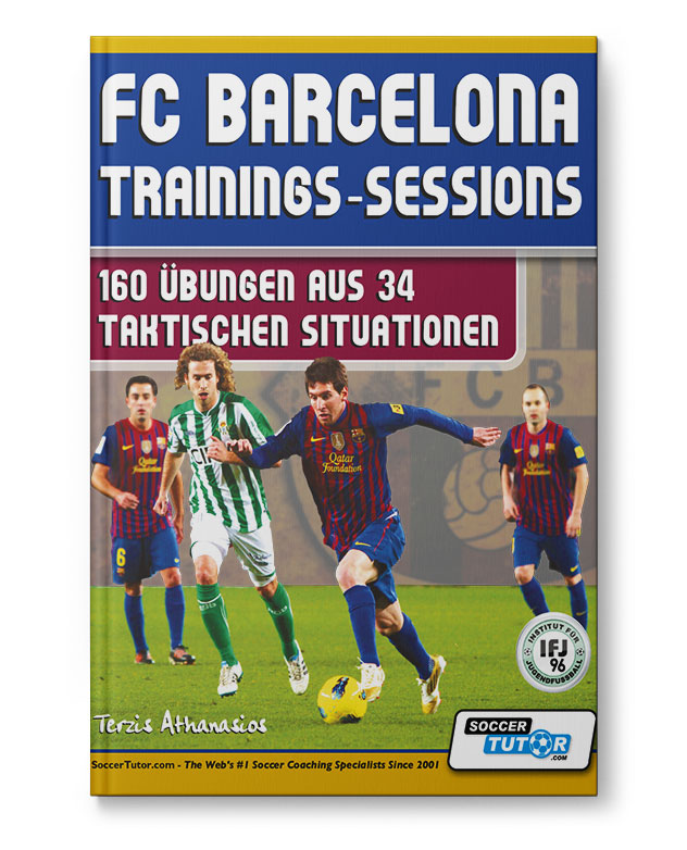 FC Barcelona Trainings-Sessions - 160 Übungen aus 34 taktischen Situationen (Buch)