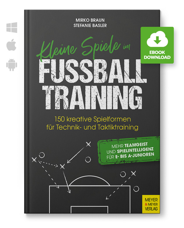 Kleine Spiele im Fußballtraining - 2 (eBook) Kleine Spiele im Fußballtraining - 2 (eBook)