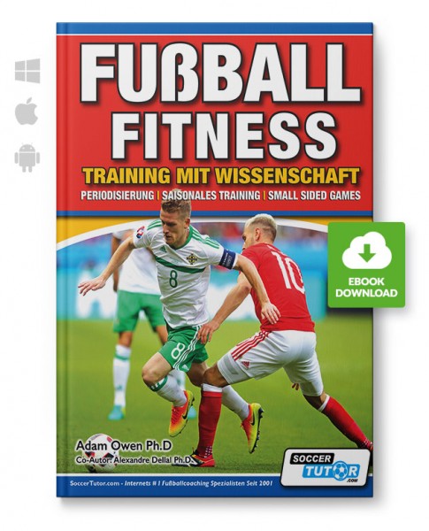 Fussball Fitness - Training mit Wissenschaft - Periodisierung (eBook)